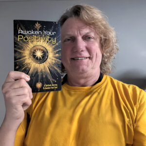 Awaken Your Positivity / Personalized